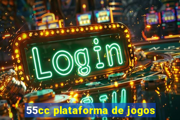 55cc plataforma de jogos